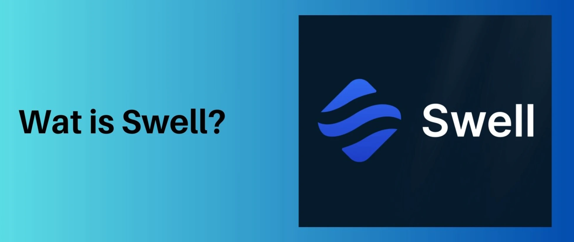 Swell Network：以太坊流动性质押协议